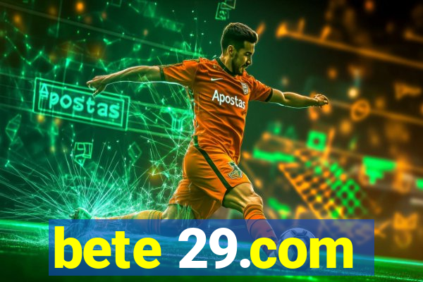 bete 29.com